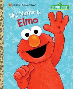 My Name Is Elmo de Constance Allen