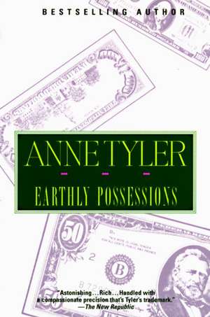 Earthly Possessions de Anne Tyler