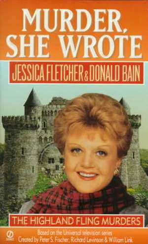 Highland Fling Murders de Jessica Fletcher