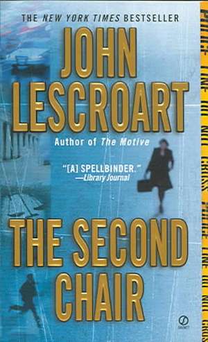 The Second Chair de John Lescroart