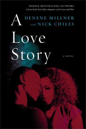 A Love Story de Denene Millner