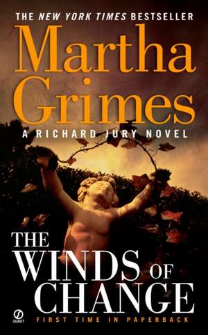 The Winds of Change de Martha Grimes