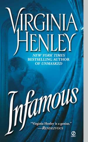 Infamous de Virginia Henley