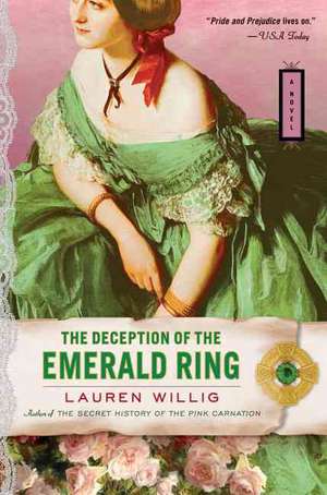 The Deception of the Emerald Ring de Lauren Willig