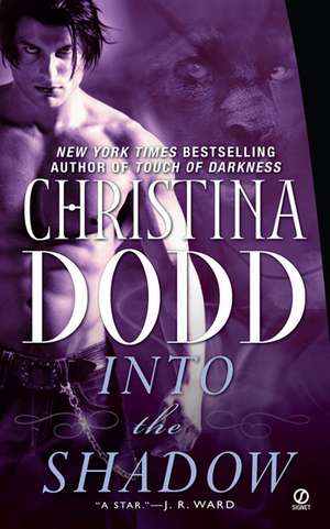 Into the Shadow de Christina Dodd