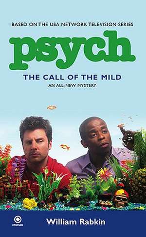 Psych: The Call of the Mild de William Rabkin