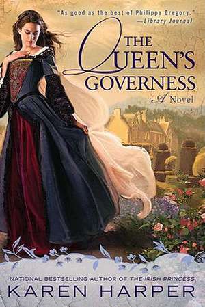 The Queen's Governess de Karen Harper