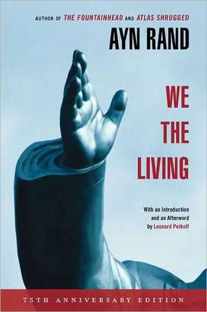 We the Living de Ayn Rand