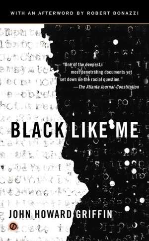 Black Like Me de John Howard Griffin