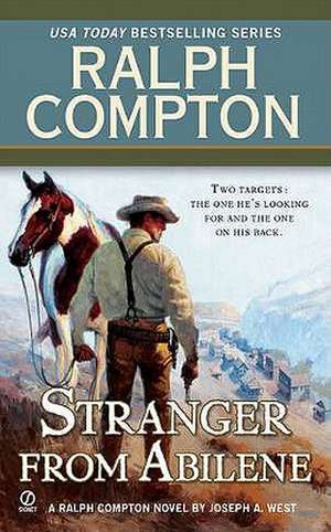 The Stranger from Abilene de Joseph A. West