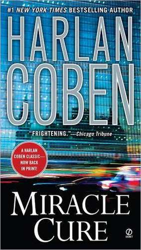 Miracle Cure de Harlan Coben