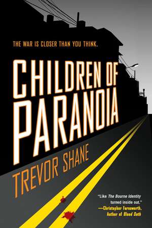 Children Of Paranoia de Trevor Shane