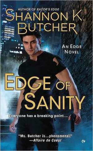 Edge of Sanity de Shannon K. Butcher