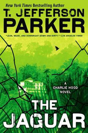 The Jaguar: A Charlie Hood Novel de T. Jefferson Parker