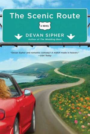 The Scenic Route de Devan Sipher