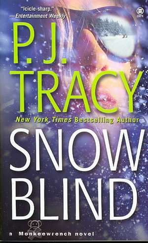 Snow Blind de P. J. Tracy