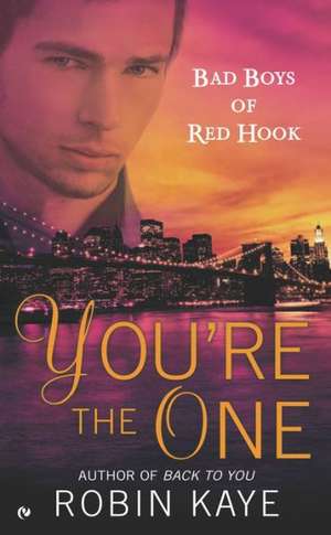 You're the One de Robin Kaye