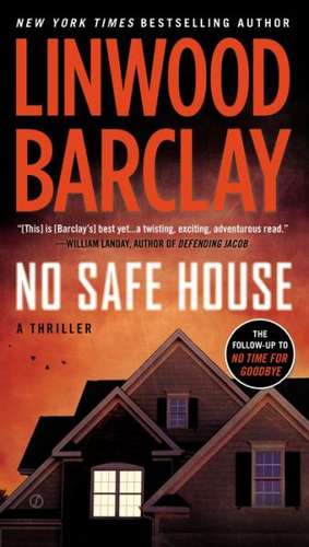 No Safe House de Linwood Barclay