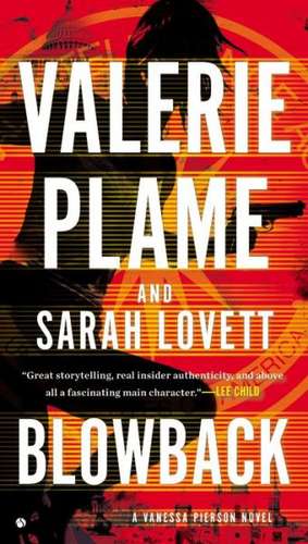 Blowback de Valerie Plame Wilson