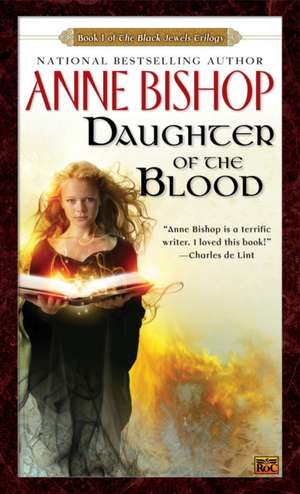 Daughter of the Blood de Anne Bishop