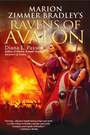 Marion Zimmer Bradley's Ravens of Avalon de Diana L. Paxson