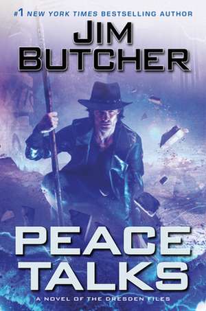 Peace Talks de Jim Butcher