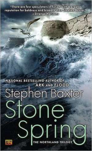 Stone Spring de Stephen Baxter