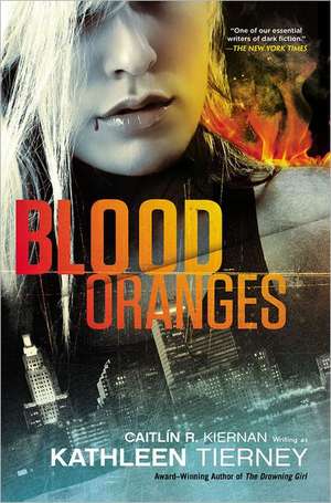 Blood Oranges de Kathleen Tierney