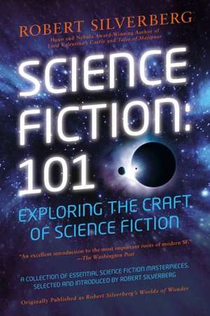 Science Fiction: Exploring the Craft of Science Fiction de Greg Bear