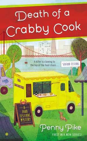 Death of a Crabby Cook de Penny Pike