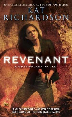 Revenant: A Greywalker Novel de Kat Richardson