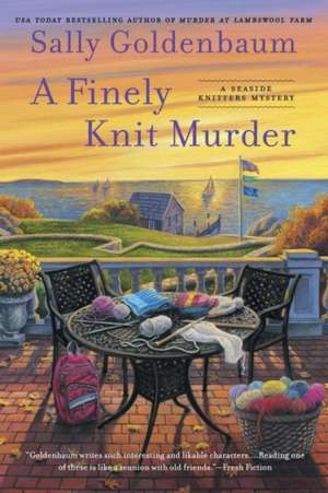 A Finely Knit Murder de Sally Goldenbaum