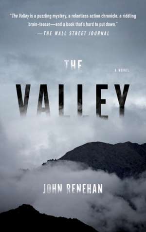 The Valley de John Renehan