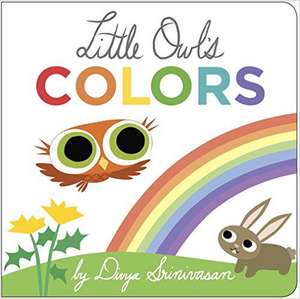 Little Owl's Colors de Divya Srinivasan