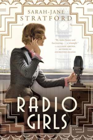 Radio Girls de Sarah-Jane Stratford