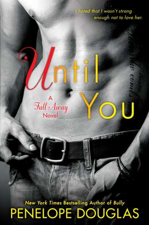 Until You de Pierce MacKenzie