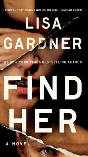 Find Her de Lisa Gardner