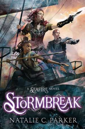 Parker, N: STORMBREAK