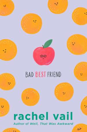 Bad Best Friend de Rachel Vail