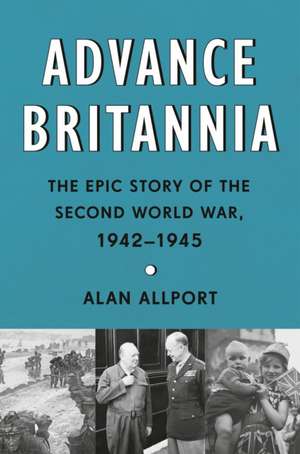 Advance Britannia de Alan Allport