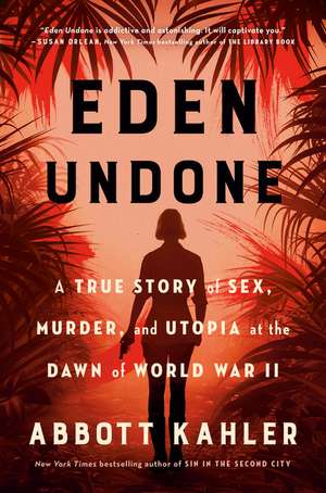 Eden Undone de Abbott Kahler