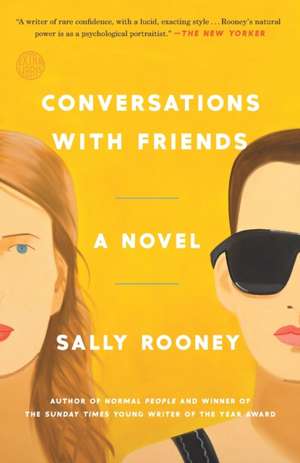 Conversations with Friends de Sally Rooney