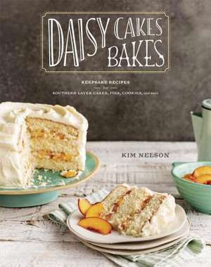 Daisy Cakes Bakes de Kim Nelson