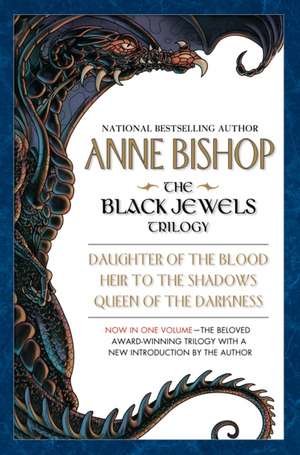 The Black Jewels Trilogy de Anne Bishop