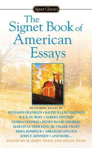 The Signet Book of American Essays de M. Jerry Weiss