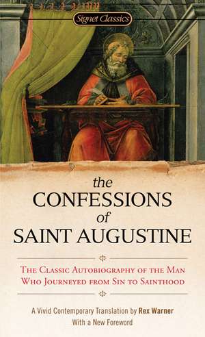 The Confessions Of Saint Augustine de Augustine of Hippo