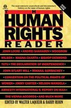 The Human Rights Reader de Walter Laqueur