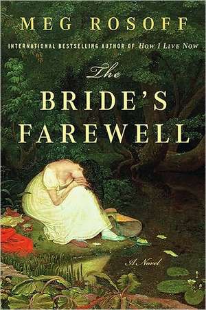 The Bride's Farewell de Meg Rosoff