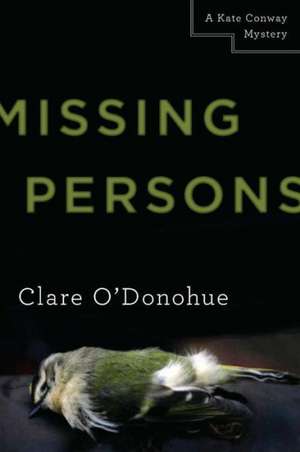 Missing Persons de Clare O'Donohue