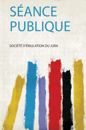Séance Publique